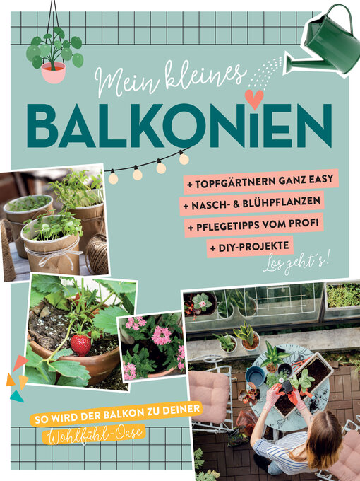 Title details for Mein kleines Balkonien by Naumann & Göbel Verlag - Available
